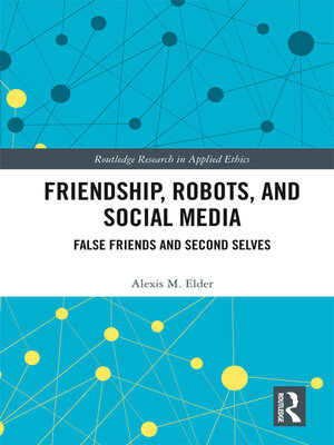 cover image of Friendship, Robots, and Social Media